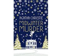 MIDWINTER MURDER – Mystères au coin du feu par la Reine du crime