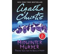 Midwinter Murder: Fireside Tales from the Queen of Mystery