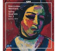 Mieczylaw Weinberg : Quatuors à cordes, Vol. 3 (n° 6, 8 et 15) / Quatuor Danel