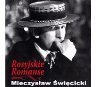 Mieczysław Święcicki : Romances russes