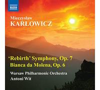 Mieczyslaw Karlowicz : Symphonie "Résurrection"