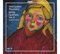 Mieczyslaw Weinberg : Quartuors à cordes , Vol. 2 / Quatuor Danel