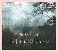 Mieke Miami - in The Old Forest