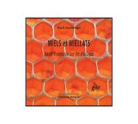 Miels et miellats - Regard critique sur les étalages