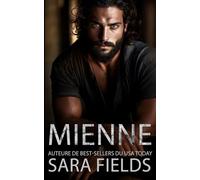 Mienne: Une Romance Mafieuse Sombre avec un Milliardaire