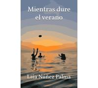 Mientras dure el verano