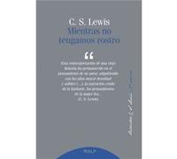 Mientras No Tengamos Rostro - [Livre en VO] Lewis , Clive Staples (Auteur)