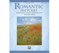 Mier Martha – Esquisses romantiques, Tome 2 – 10 solos charmants – Alfred Music