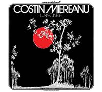 Miereanu Costin - Luna Cinese