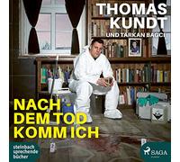 Mierendorf,Tetje - Nach dem Tod Komm Ich