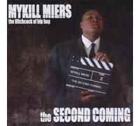 Miers, Mykill - The Second Coming