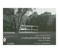 Mies Van Der Rohe's Farnsworth House Paul Clemence (Auteur)
