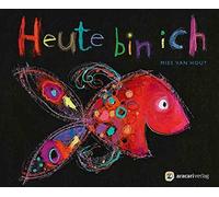 Mies van Hout Heute bin ich: Nominiert für den Deutschen Jugendliteratur (Relié)