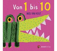Mies van Hout Von 1 bis 10: Bilderbuch (Relié)