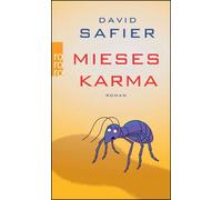 Mieses karma - David Safier - Rowohlt Verlag - Poche - Roman