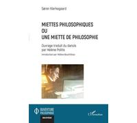 Miettes philosophiques: Ou une miette de philosophie