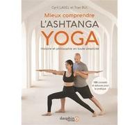 Cyril Lagel, Tran Bui – Mieux comprendre l'Ashtanga yoga – Broché