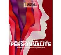 Mieux connaître et décrypter votre personnalité Collectif (Auteur)