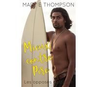 Mieux contre Pire: Une romance de petite ville avec une héroïne aux courbes voluptueuses