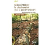 Mieux Intégrer La Biodiversité Dans La Gestion Forestière
