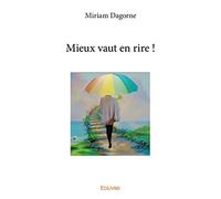 Mieux vaut en rire !