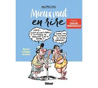 Mieux Vaut En Rire - Humour Et Blagues Dessinées
