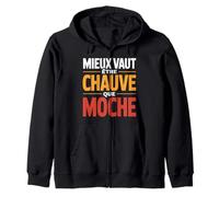 Mieux Vaut être Chauve Que Moche Humour Chauve Cadeau drôle Sweat à Capuche