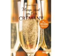 Mieux vaut un bon crémant - Pierre Guigui - Bbd Eds - broché - Guide
