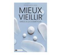 Mieux vieillir grâce à la cosmétique
