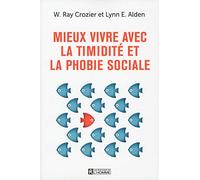 Mieux vivre avec la timidité et la phobie sociale