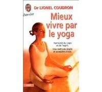 Mieux vivre par le yoga