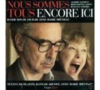 Mieville Anne Marie - Nous Sommes Tous Encore Ici