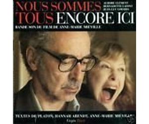 Mieville Anne Marie - Nous Sommes Tous Encore Ici