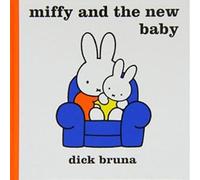 Miffy And The New Baby
