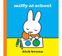 Miffy At School