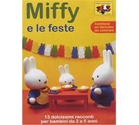 i suoi Amici-Miffy e Le Feste Volume 05 [Import]
