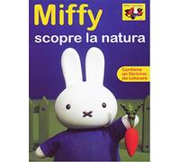 e i suoi Amici-Miffy scopre la Natura Volume 03 [Import]