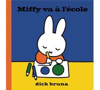 Miffy va à l'école