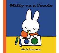 Miffy va à l'école