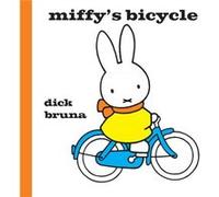 Miffy's Bicycle Bruna, Dick (Auteur)