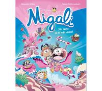 Migali 4. Un reino de lo más dulce