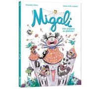 Migali - Tome 02 Une araignée au plafond Alexandre Arlène (Auteur), Fabien Ockto Lambert (Illustration)
