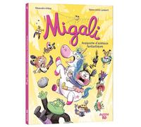 Alexandre Arlène et Fabien Ockto Lambert – Migali Tome 4: Avalanche d'animaux fantastiques