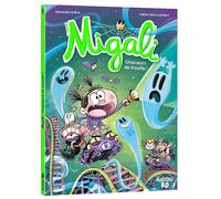 Fabien Okto Lambert & Alexandre Arlène – Migali Tome 5 : Chasseurs de trouille – Broché