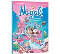 Migali – Tome 6 : Un royaume carrément sucré ! – Auzou