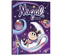 Migali - Tome 7 L'école sous les étoiles Fabien Ockto Lambert (Illustration), Alexandre Arlène (Scénario), Kaori (Auteur)