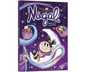 Migali - Tome 7 L'école sous les étoiles Fabien Öckto Lambert (Illustration), Alexandre Arlène (Scénario), Kaori (Auteur)
