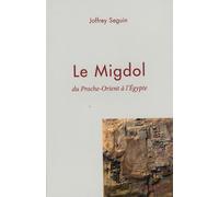 Migdol. du proche-orient à l'égypte