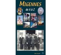 Migennes de A à Z Alain Vincent (Auteur)