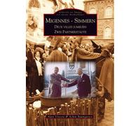 Migennes Simmern - Alain Vincent - Nouvelles Editions Sutton - broché - Monographie